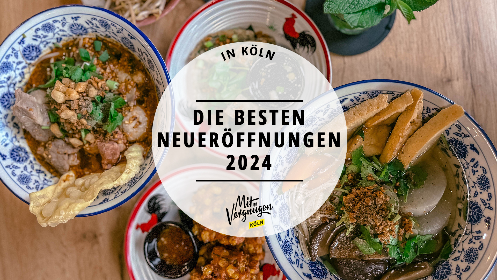 Das sind die 11 besten Neueröffnungen 2024 in Köln Mit Vergnügen Köln
