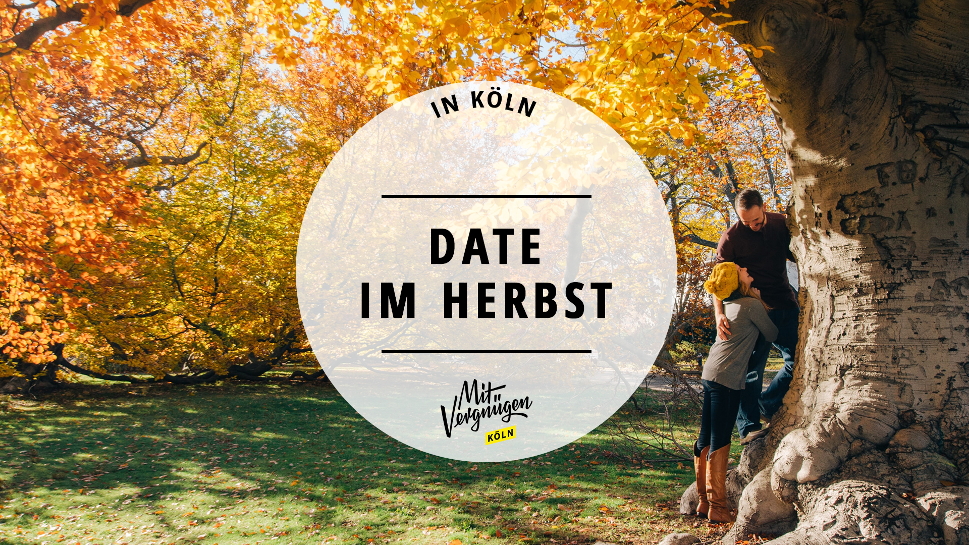 11 Orte in Köln für das perfekte Date im Herbst