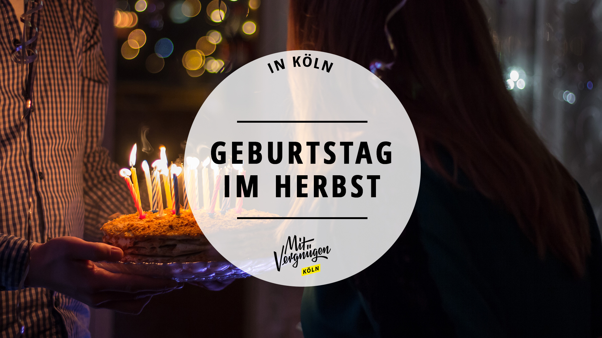 11 Orte, an denen ihr im Herbst Geburtstag feiern könnt Mit Vergnügen
