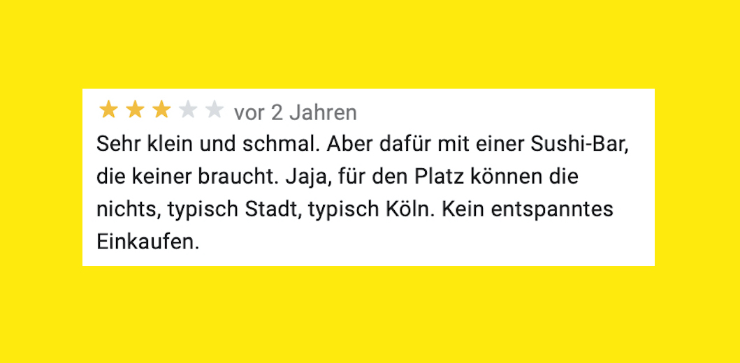 Die 11 lustigsten Bewertungen von Kölner Supermärkten Mit Vergnügen Köln
