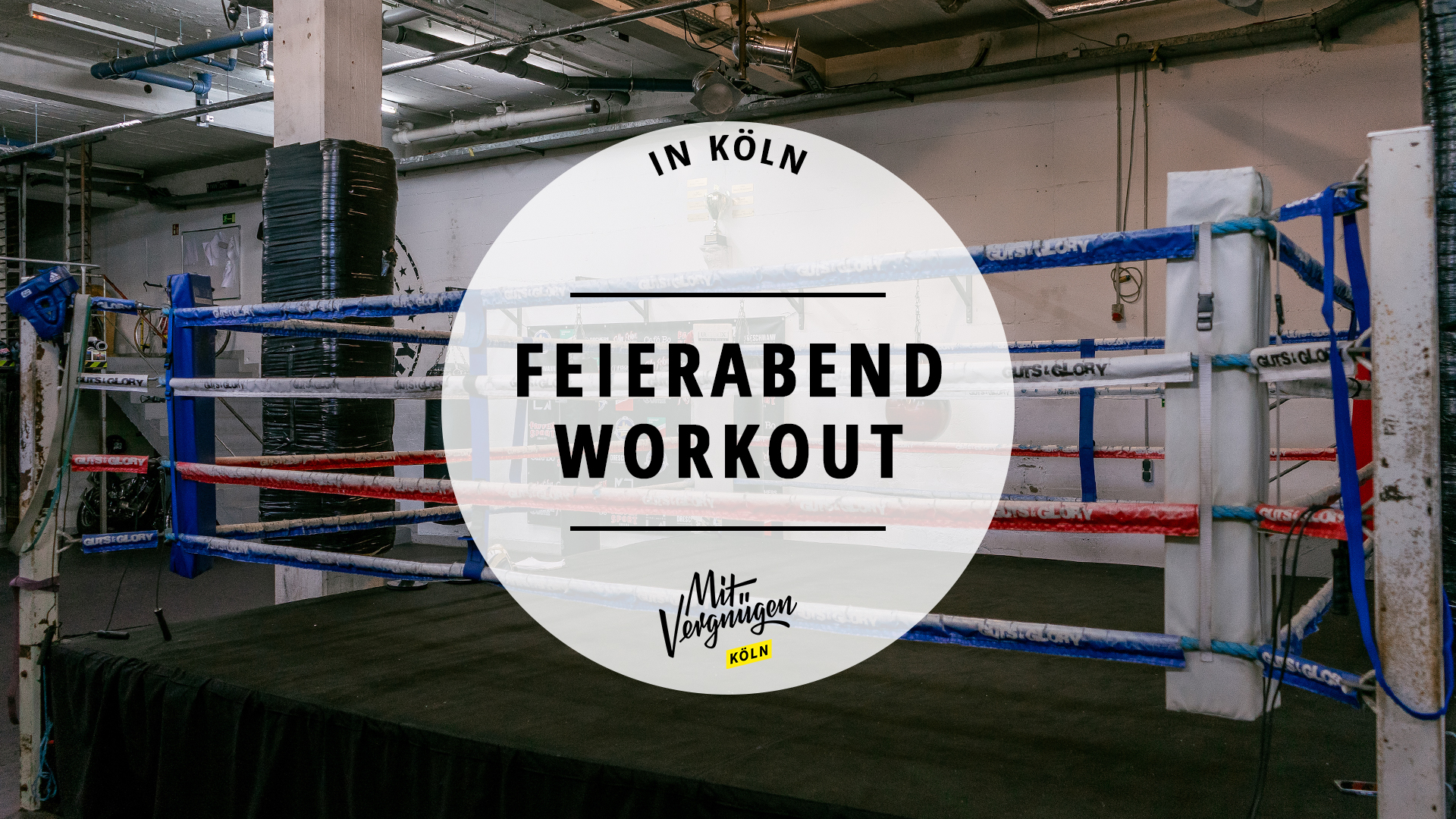 11 coole Orte in Köln für das Workout nach Feierabend Mit Vergnügen Köln