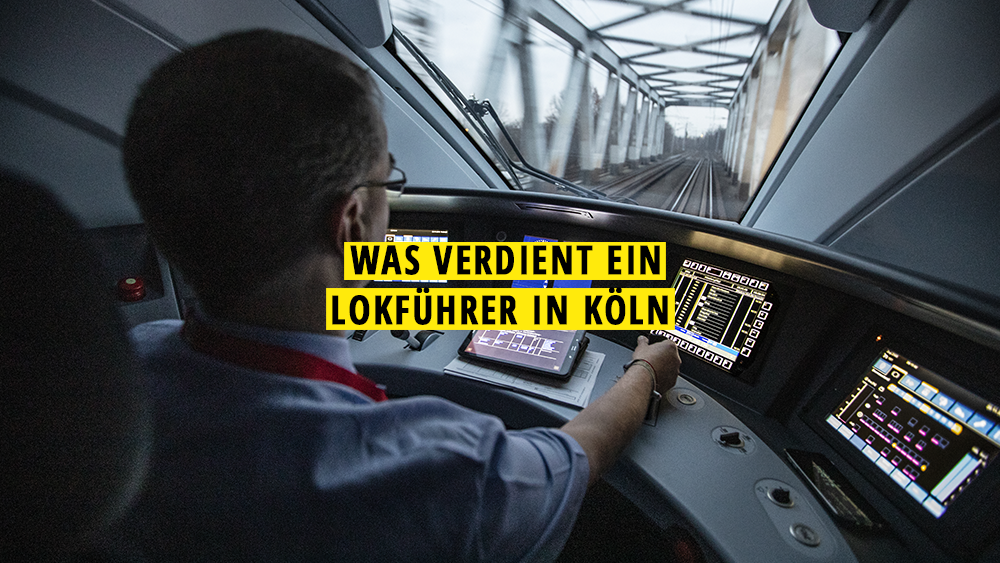 Was verdient ein Lokführer in Köln?