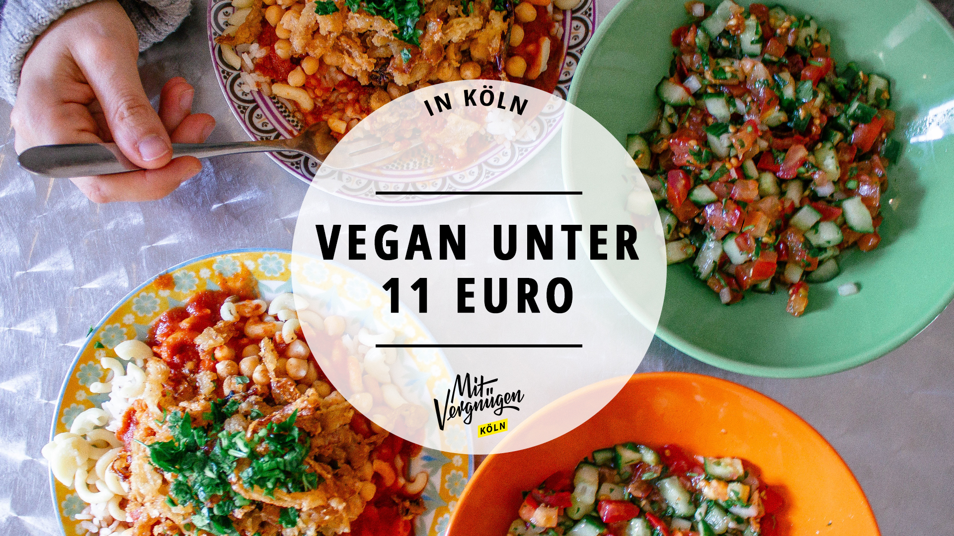 #11 Mal vegan essen unter 11 Euro