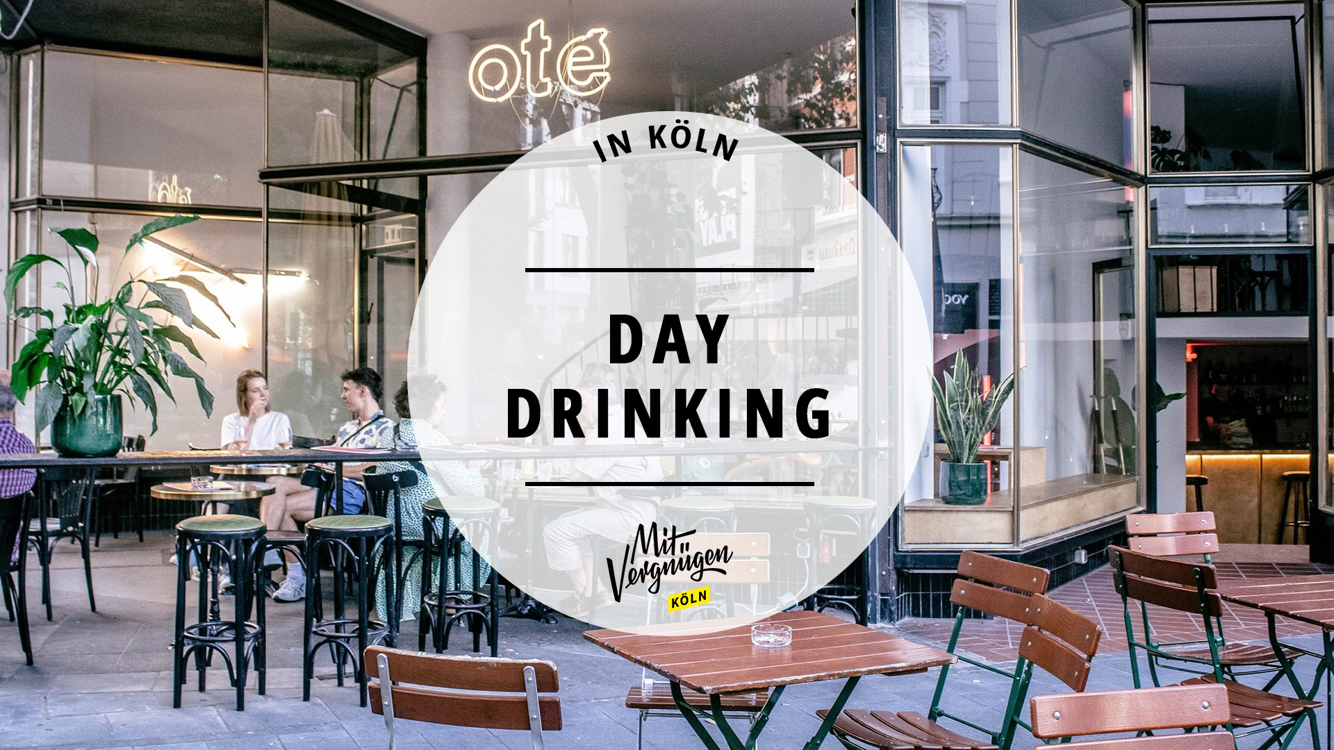 11 feuchtfröhliche Day-Drinking-Orte in Köln